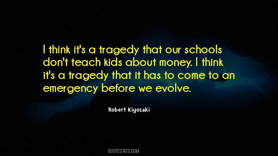 Quotes About Tragedy #1569383