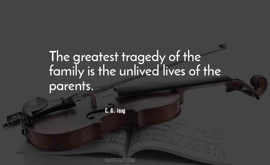 Quotes About Tragedy #1575430