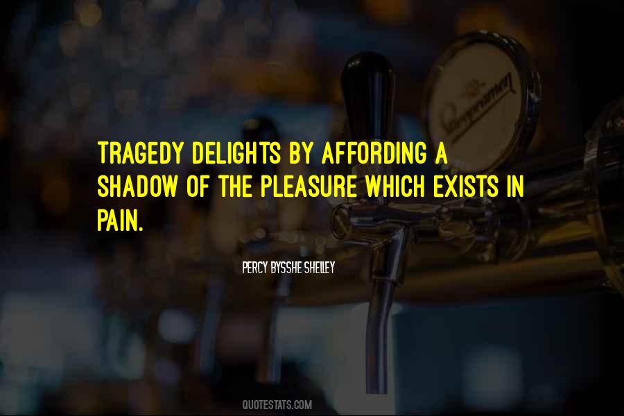 Quotes About Tragedy #1601777
