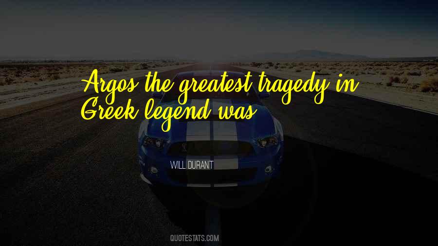 Quotes About Tragedy #1659663