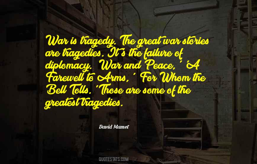 Quotes About Tragedy #1663307