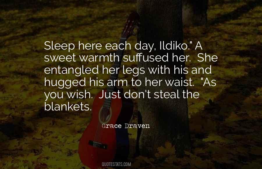 Ildiko Quotes #1680195