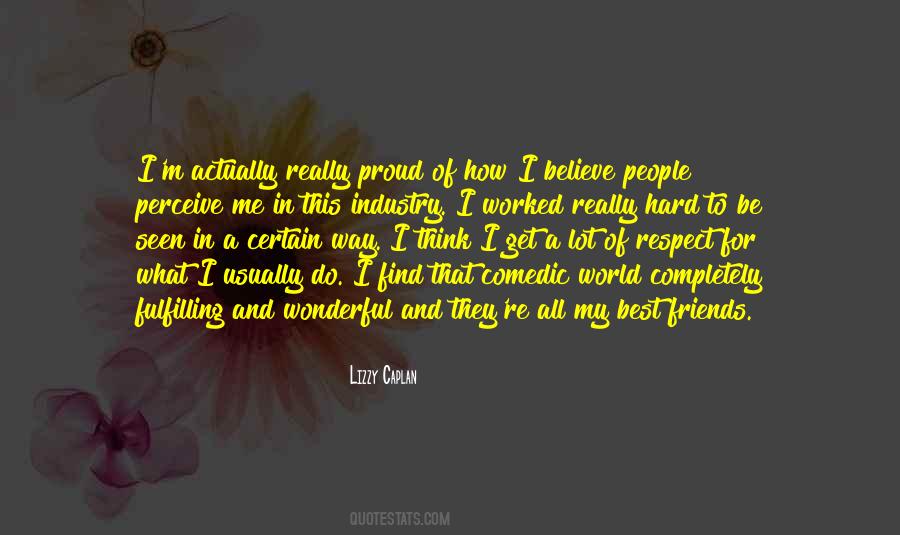Quotes About Proud To Be Me #327247