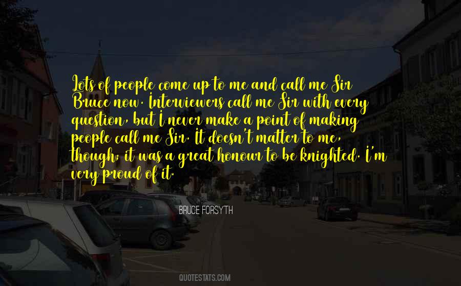 Quotes About Proud To Be Me #576425