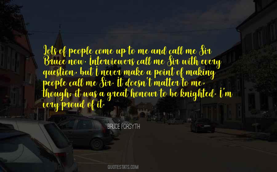 Quotes About Proud To Be Me #576425