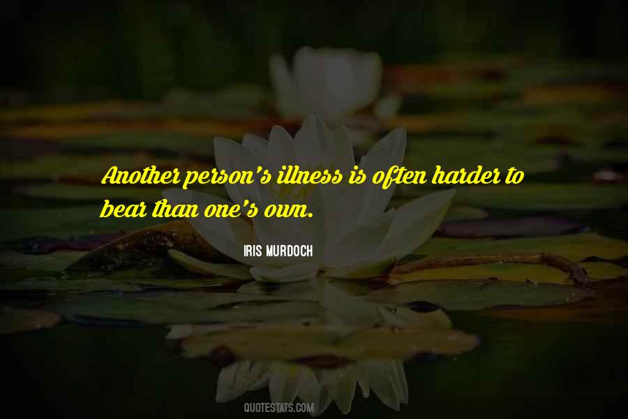 Illness's Quotes #90092