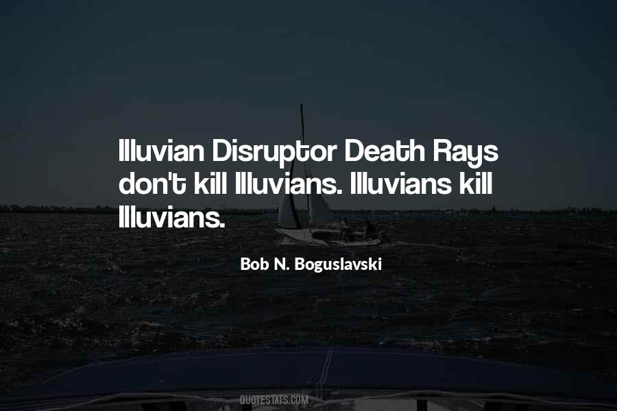 Illuvians Quotes #1073709