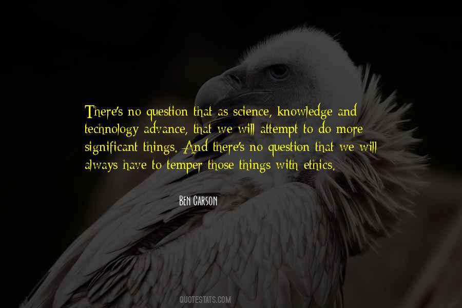 Quotes About Ethics In Science #743717