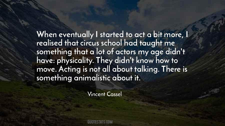 Quotes About Animalistic #1406531