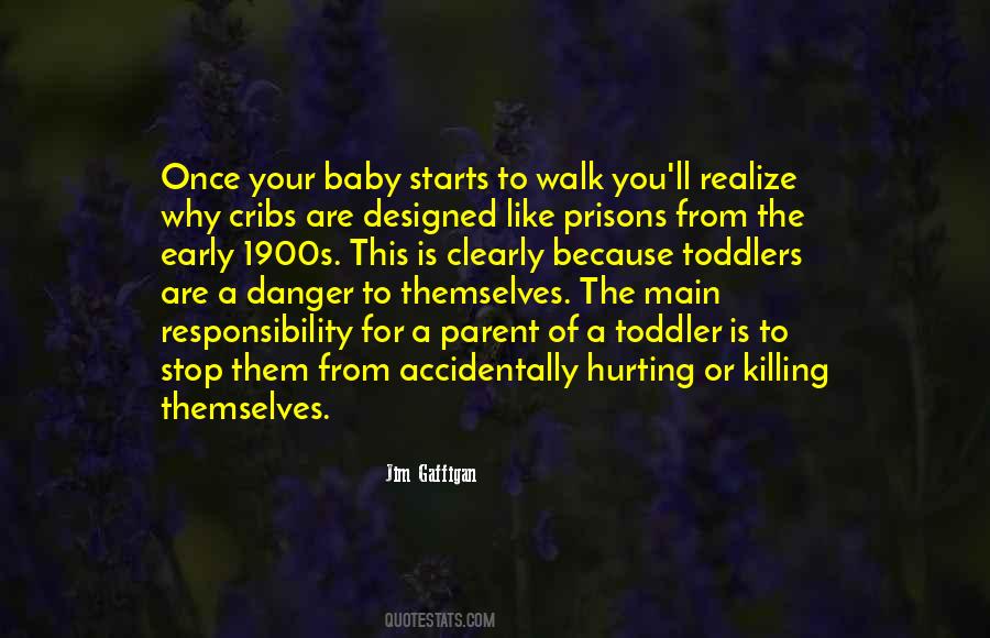 Quotes About Accidentally Hurting Someone #1212092