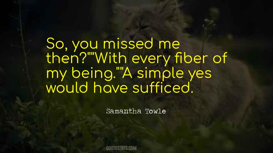 Quotes About Fiber #1758431