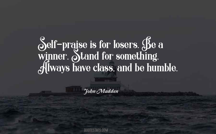 Quotes About Self Praise #1834214