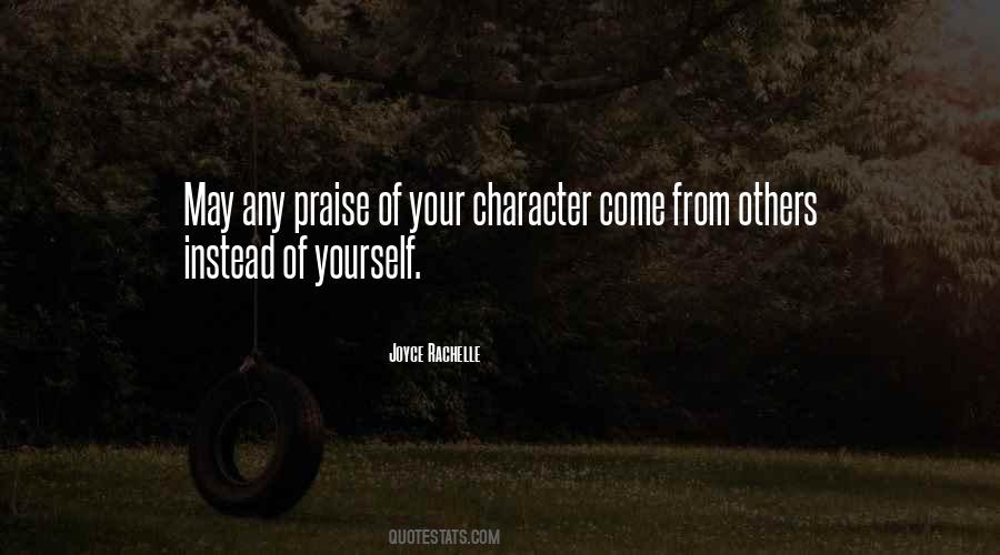 Quotes About Self Praise #916530