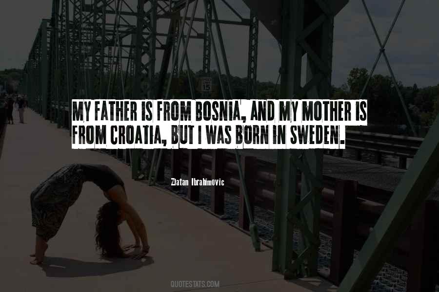Quotes About Croatia #1379831
