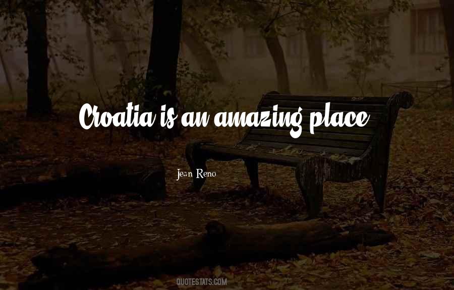 Quotes About Croatia #1831991