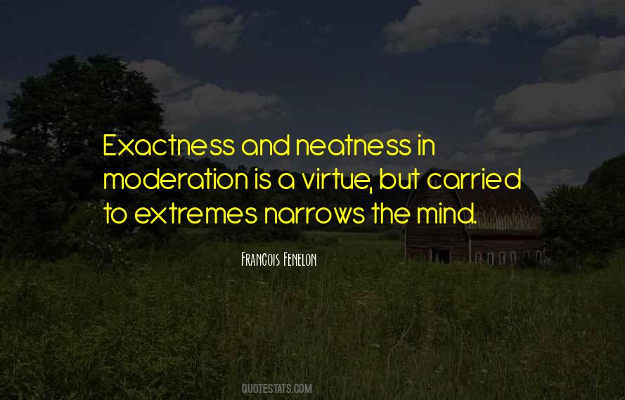 Quotes About Neatness #1262042