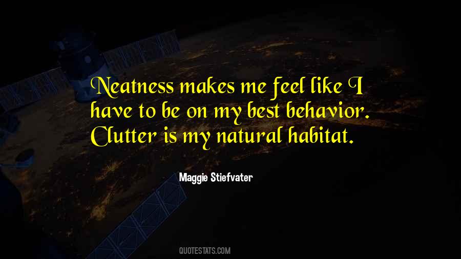 Quotes About Neatness #1608266