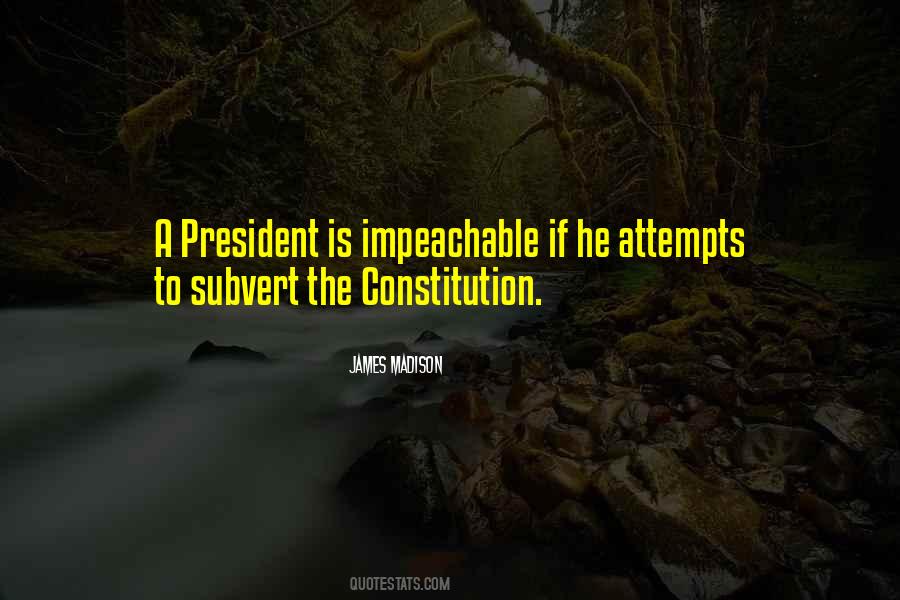 Impeachable Quotes #1062605