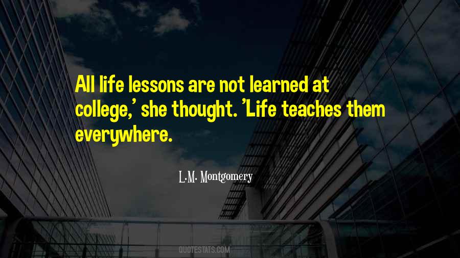 Quotes About Learned Life Lessons #240845