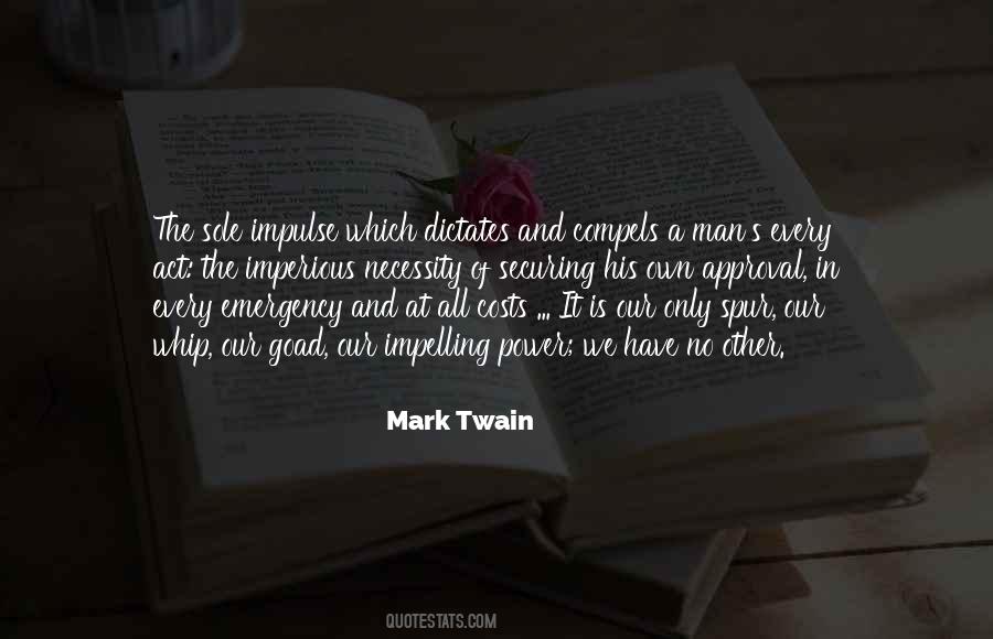 Impelling Quotes #871983