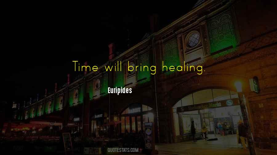 Quotes About Time Healing #493207