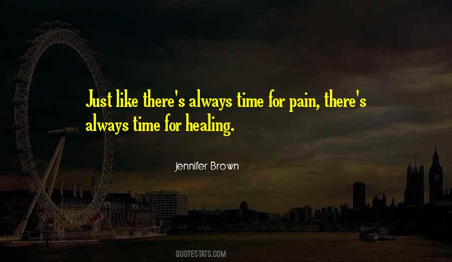 Quotes About Time Healing #656379