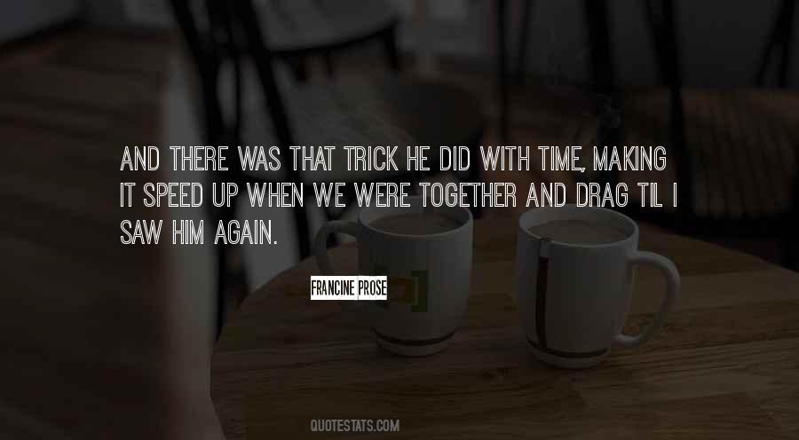 Quotes About Making It Together #1138902