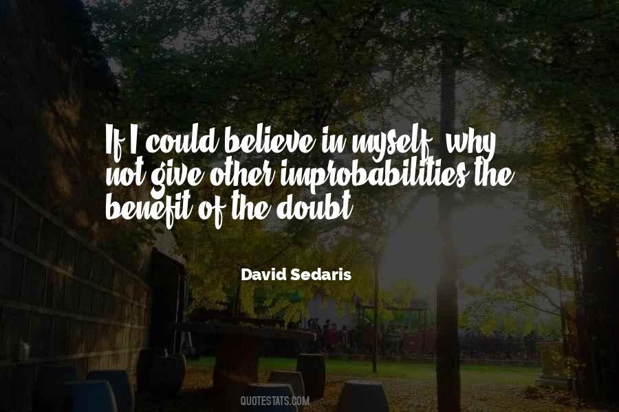 Improbabilities Quotes #239441