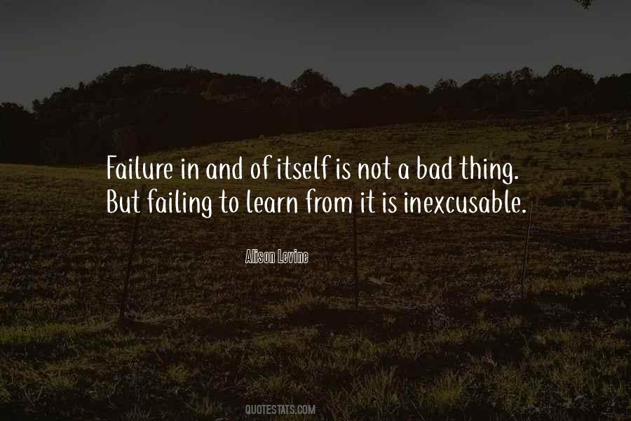 Quotes About Failing To Learn #1693570