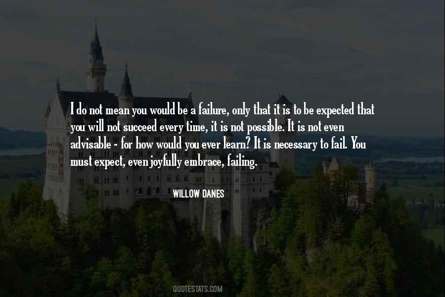 Quotes About Failing To Learn #974018
