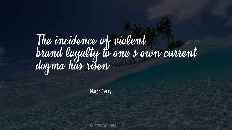 Incidence Quotes #1802450