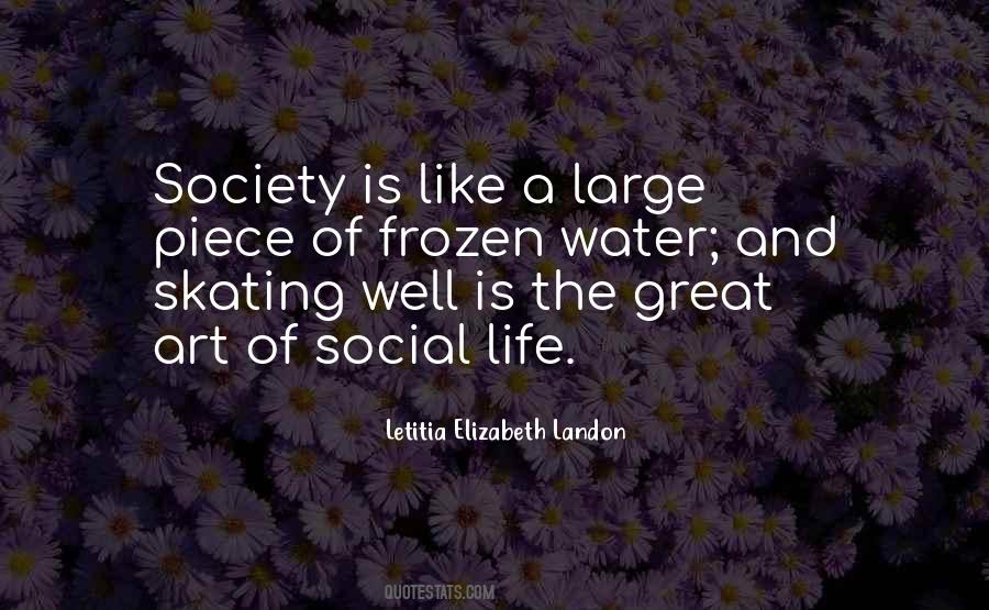 Quotes About Social Life #1058651