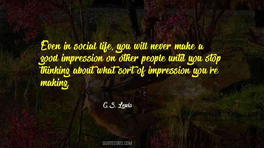 Quotes About Social Life #1734106