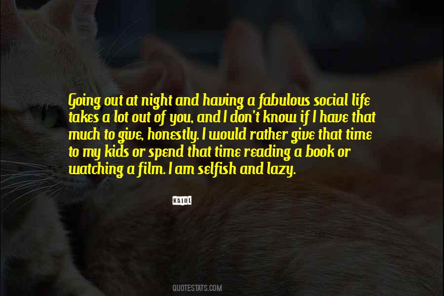 Quotes About Social Life #1781614