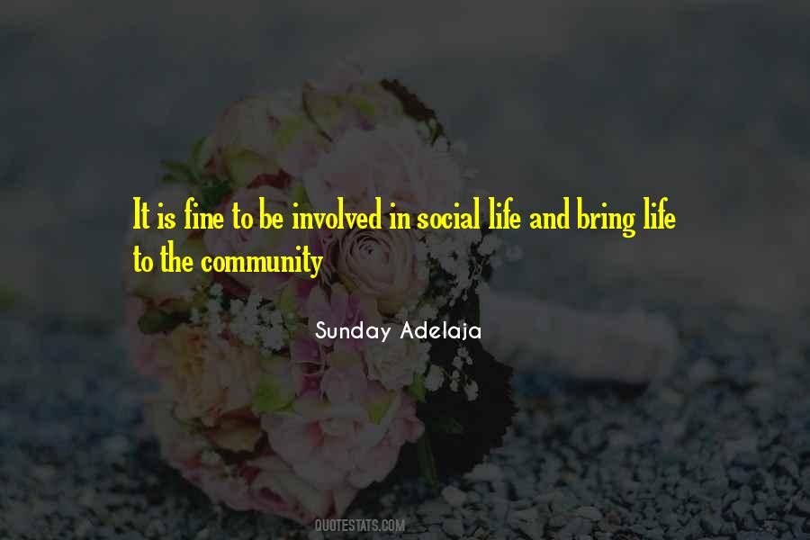Quotes About Social Life #1802466