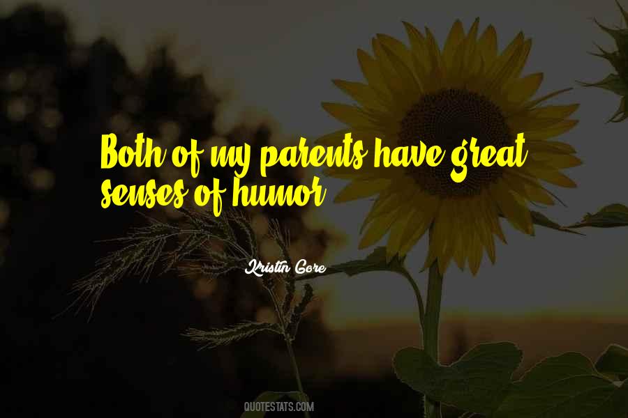 Quotes About Senses Of Humor #1002157