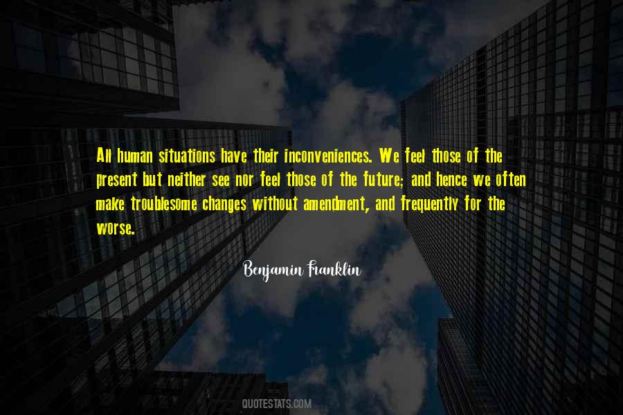 Inconveniences Quotes #1651383