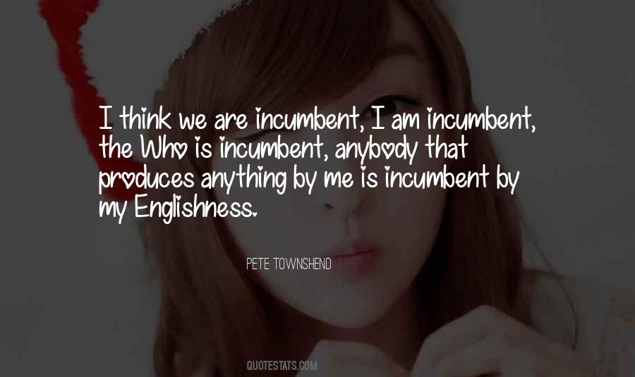 Incumbent Quotes #575144