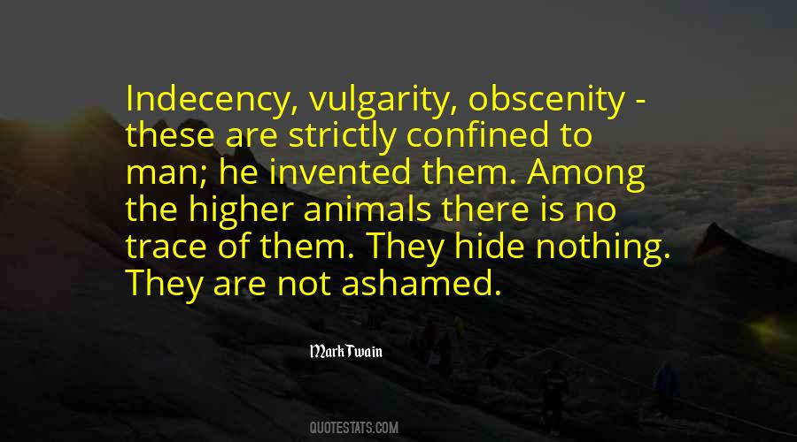 Indecency's Quotes #1826433