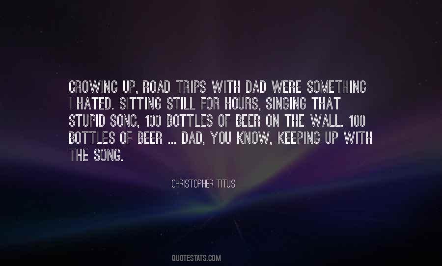 Quotes About Bottles #1010038