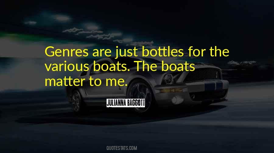 Quotes About Bottles #1072171