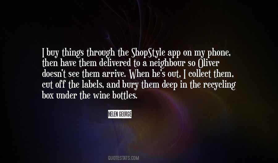 Quotes About Bottles #1099480