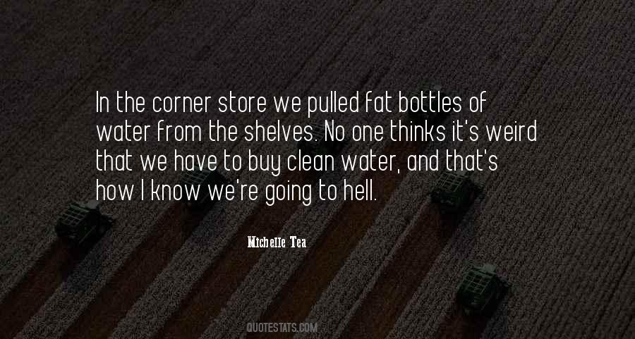 Quotes About Bottles #1153672