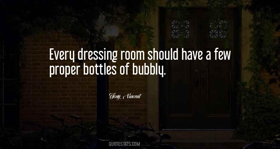 Quotes About Bottles #1193670