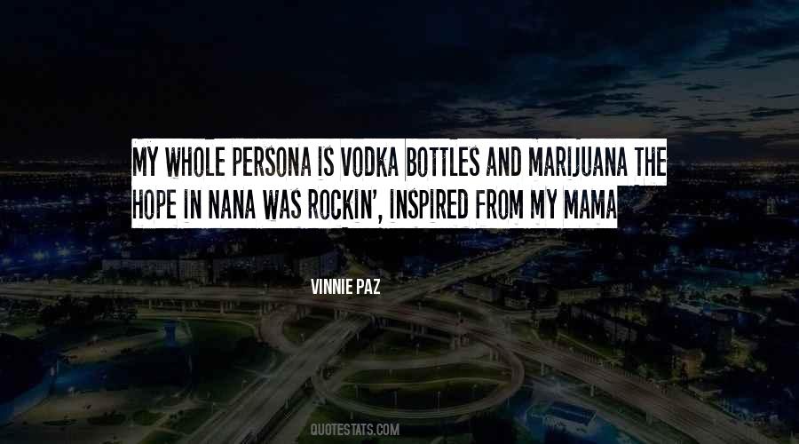 Quotes About Bottles #1211310