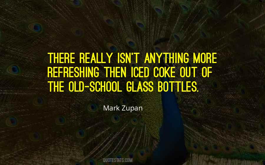 Quotes About Bottles #1275257