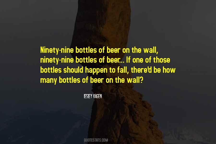 Quotes About Bottles #1314135