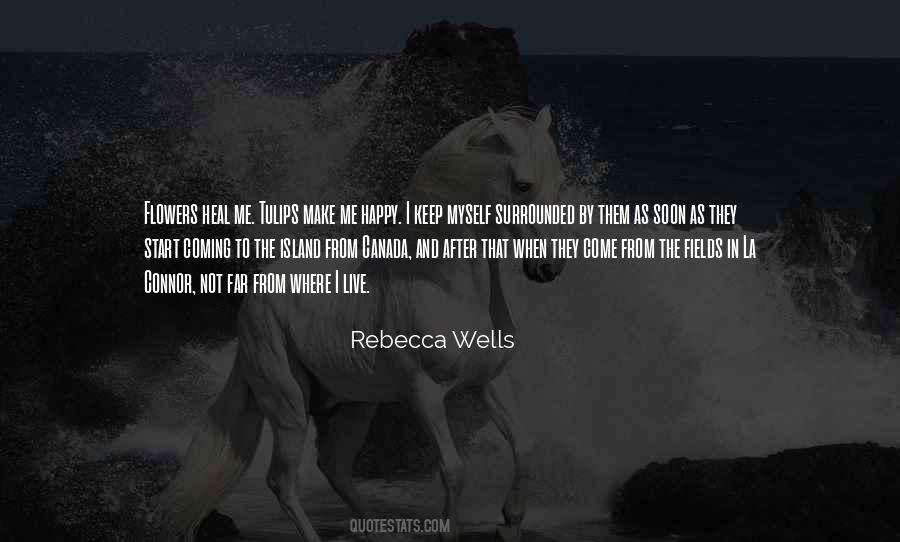 Quotes About Fields Of Flowers #1482108