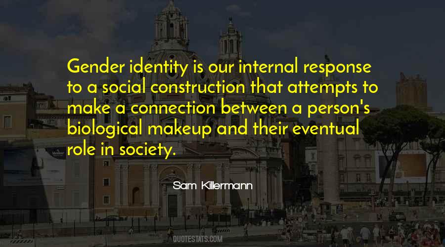 Quotes About Social Identity #336525