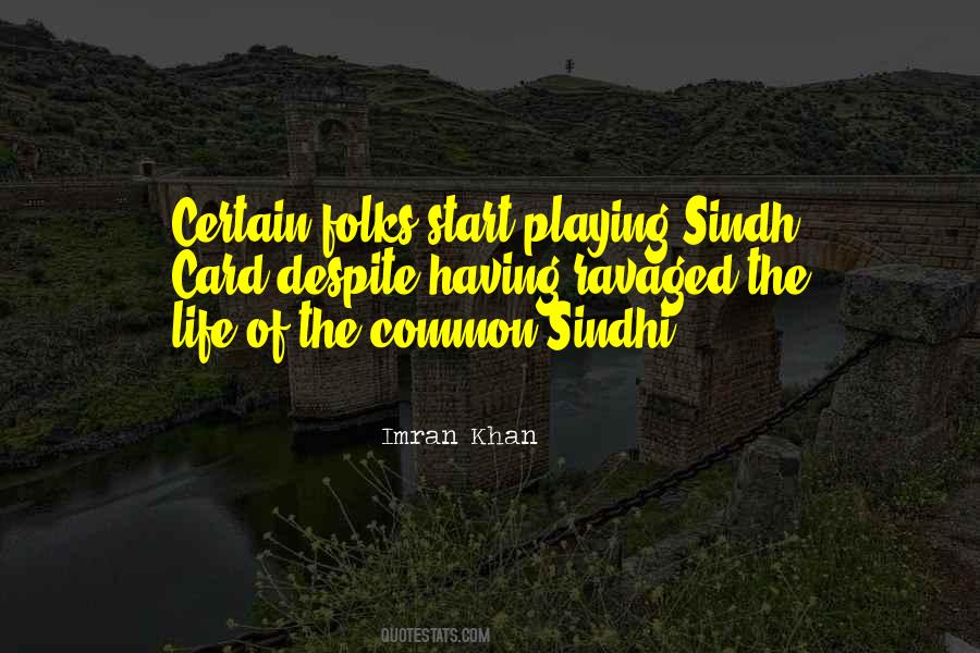 Quotes About Sindhi #1127998